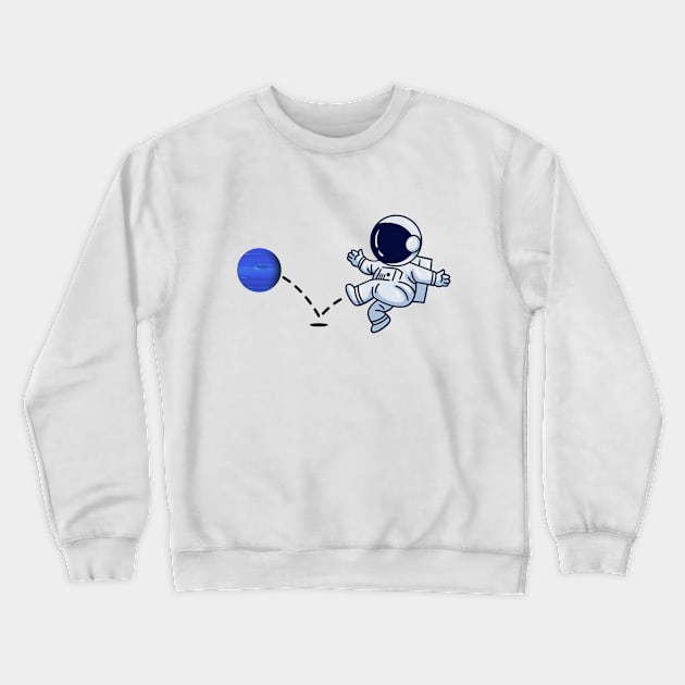 Astronaut plays Neptune Soccer Crewneck Sweatshirt by firstsapling@gmail.com